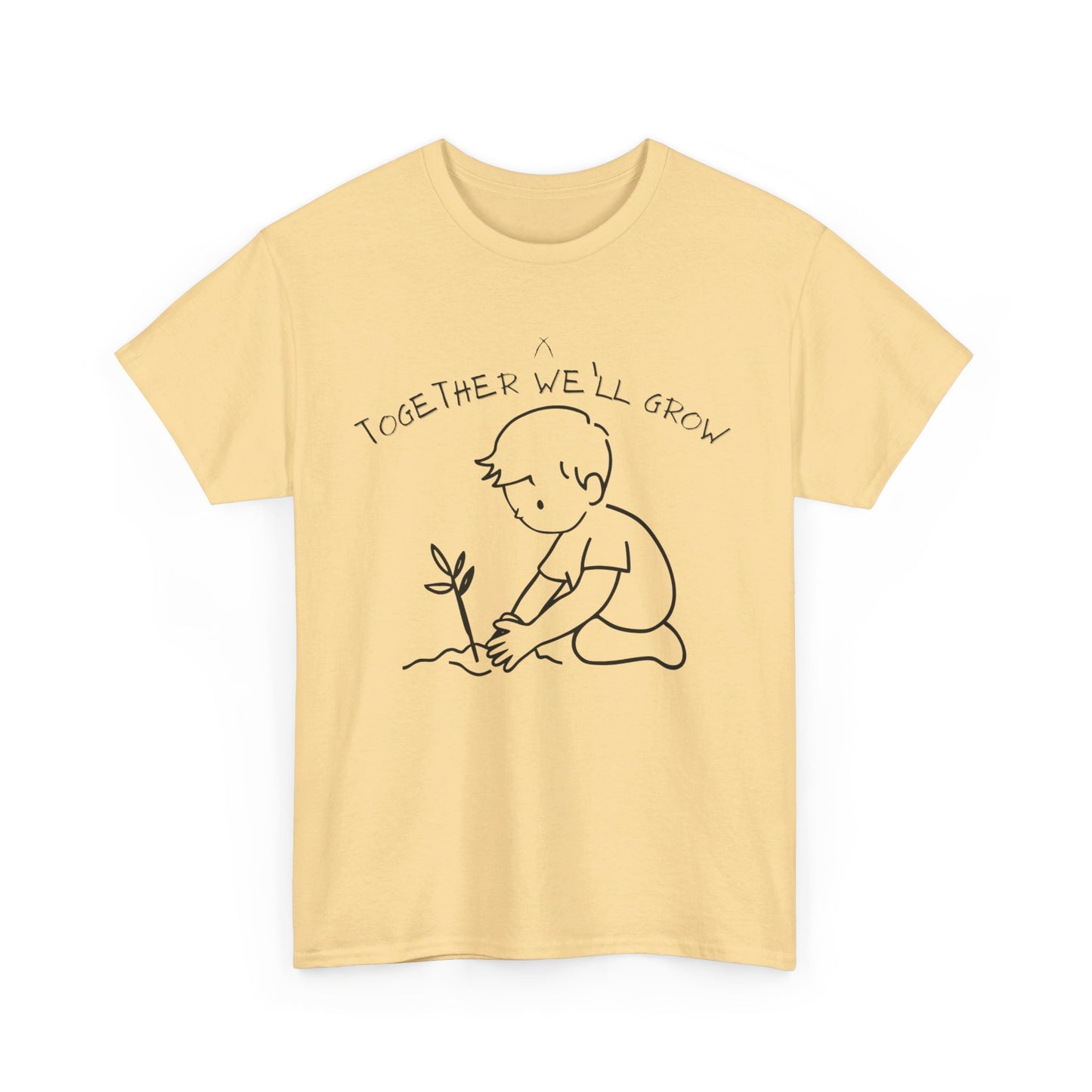 Together We'll Grow Tee