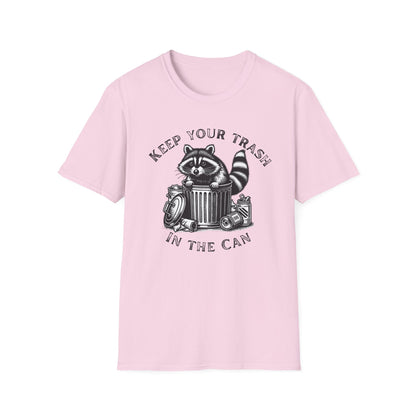 Keep you Trash in the Can Shirt