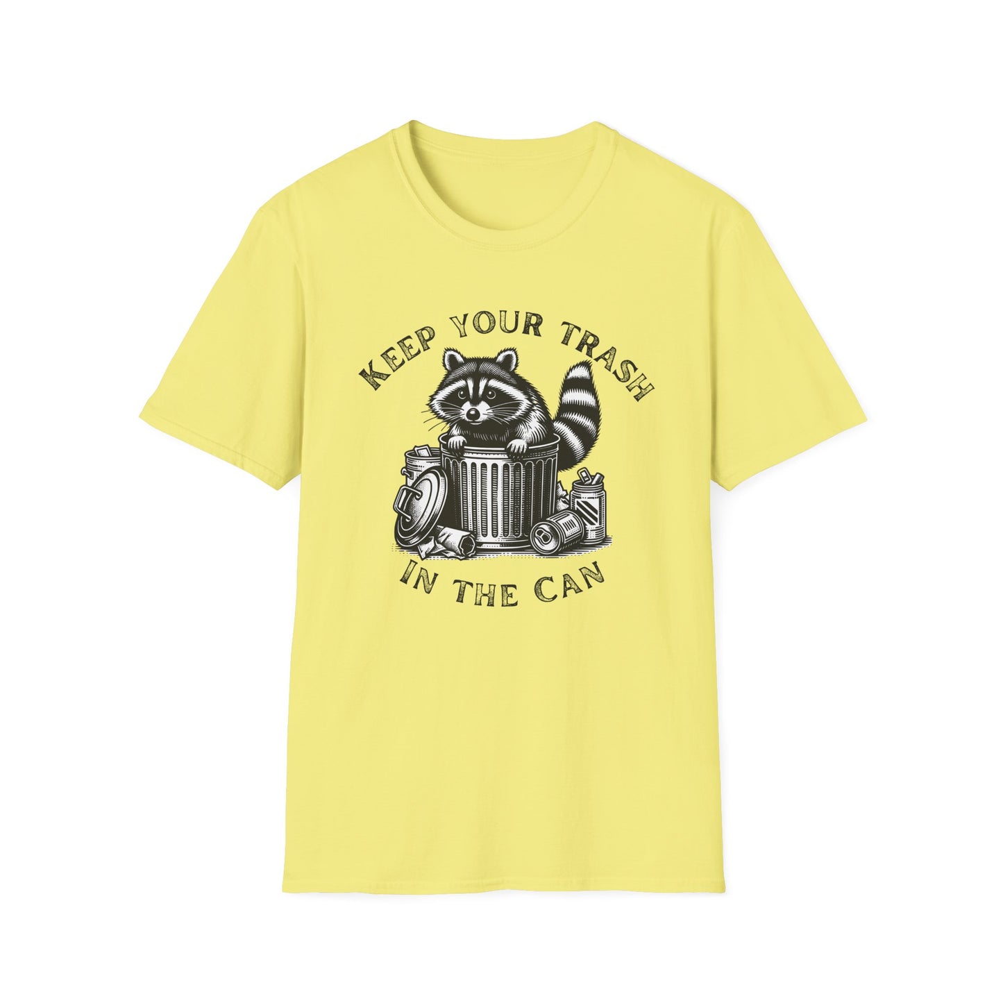 Keep you Trash in the Can Shirt