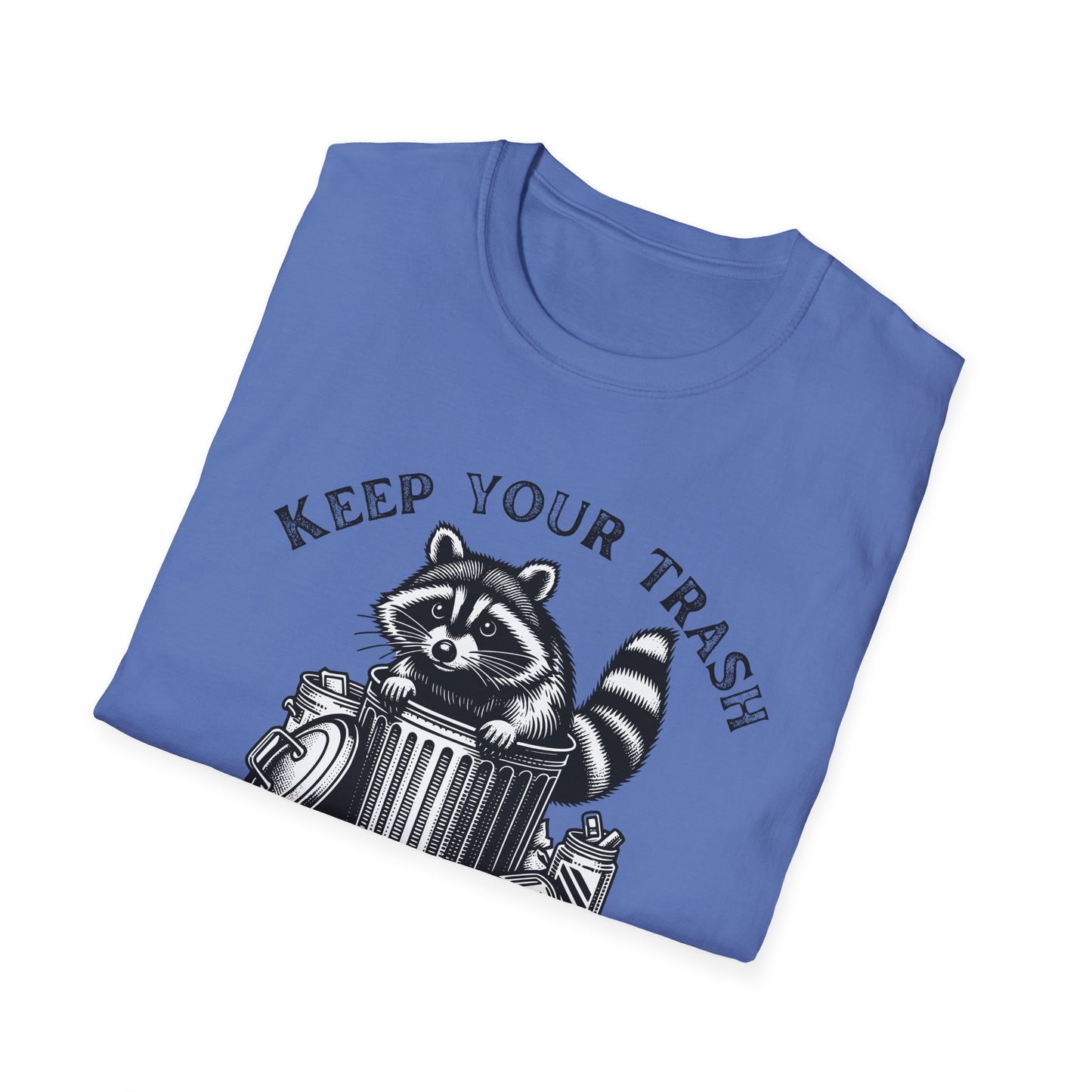 Keep you Trash in the Can Shirt