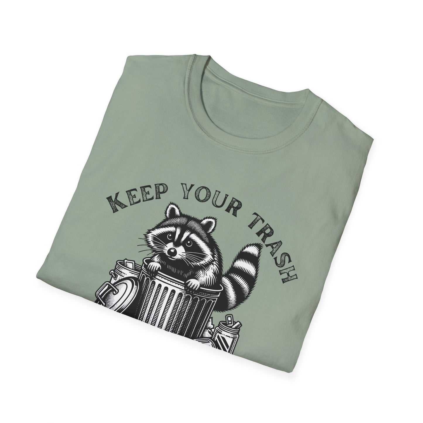 Keep you Trash in the Can Shirt