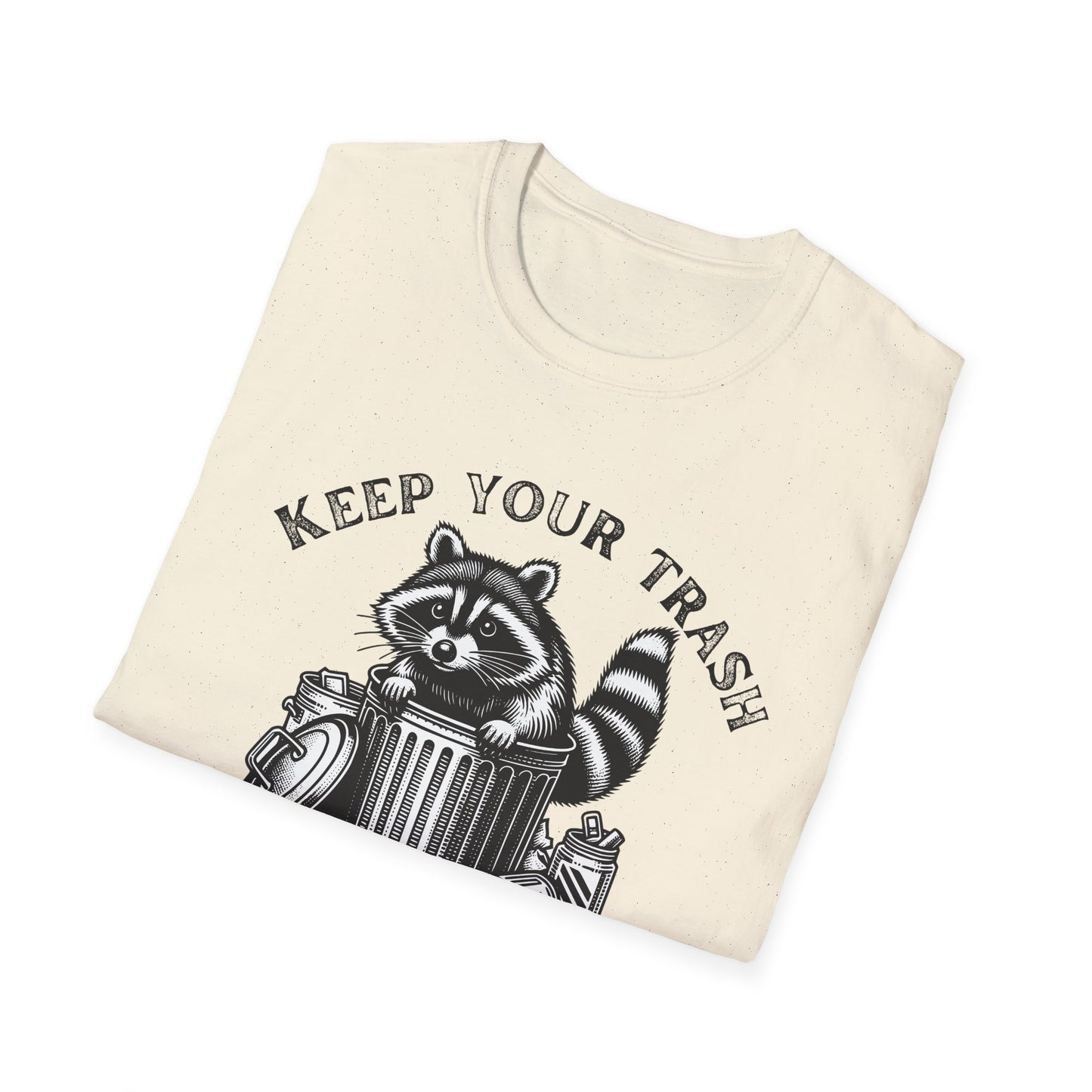 Keep you Trash in the Can Shirt