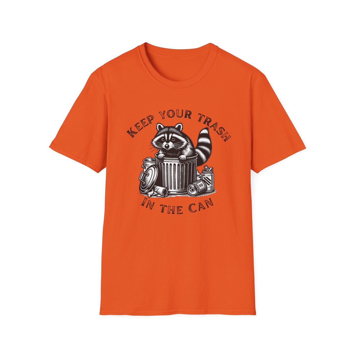 Keep you Trash in the Can Shirt