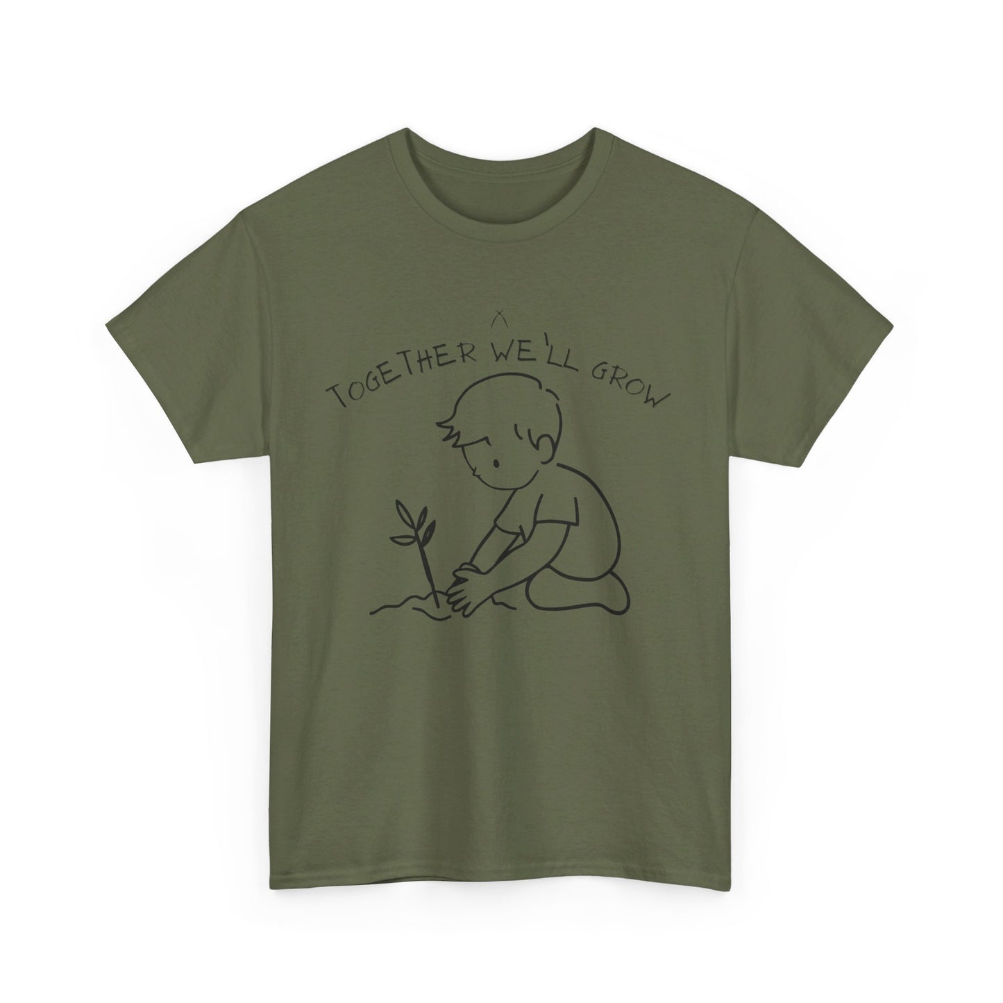 Together We'll Grow Tee