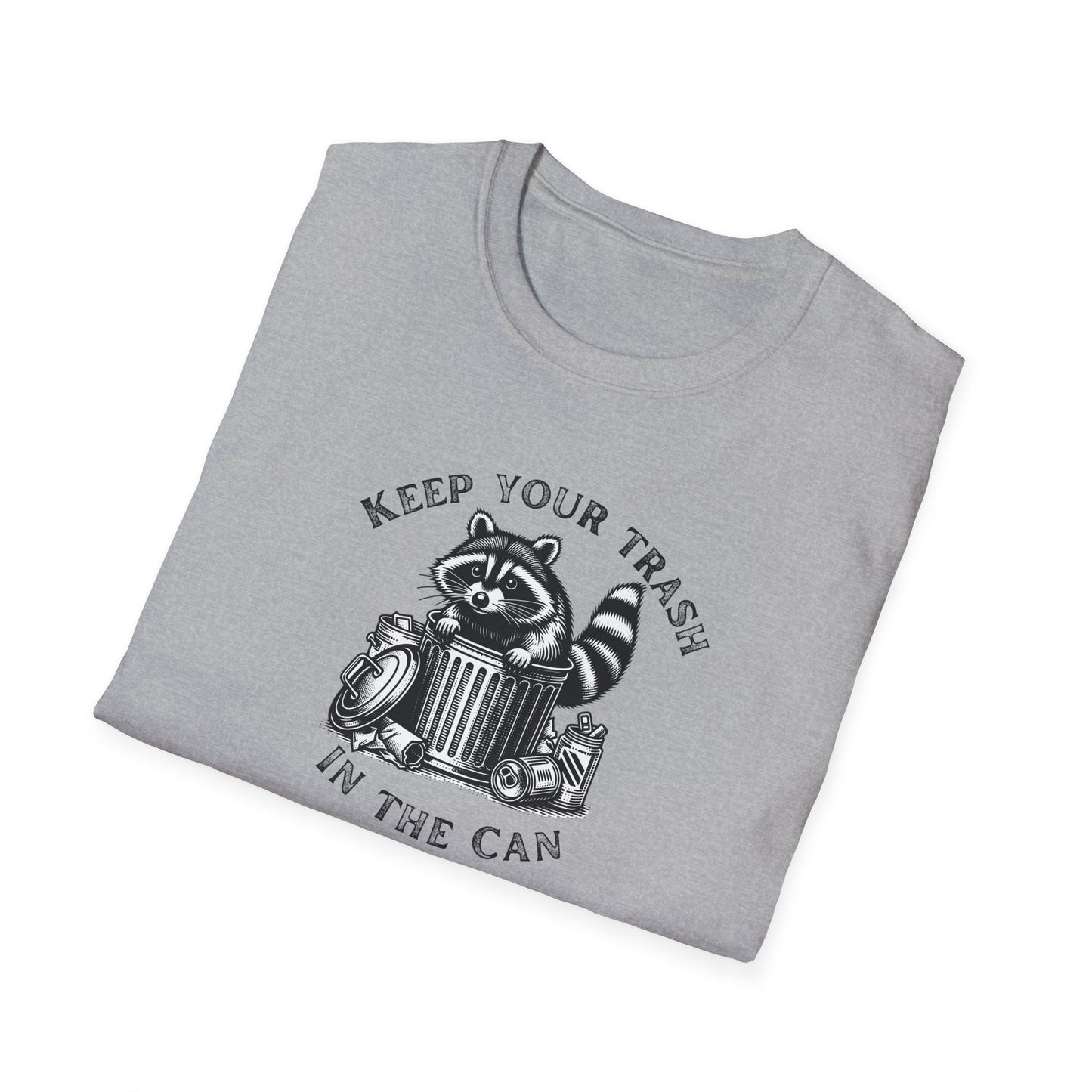 Keep you Trash in the Can Shirt